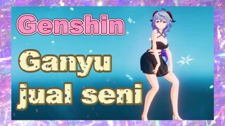 Ganyu jual seni