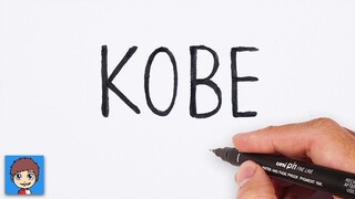 Cara Menggambar kata KOBE menjadi pemain basket NBA Kobe Bryant