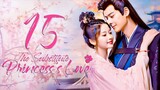 🇨🇳l The Substitute Princess's Love EP15 |2024