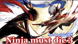 Ninja must die 3 -Game mới mỗi ngày-iOS Game