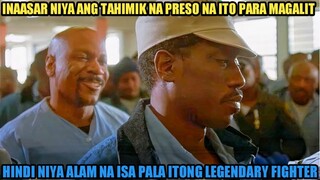 INAASAR NIYA ANG TAHIMIK NA PRESO NA ITO HINDI NIYA ALAM NA ISA PALA ITONG LEGENDARY FIGHTER