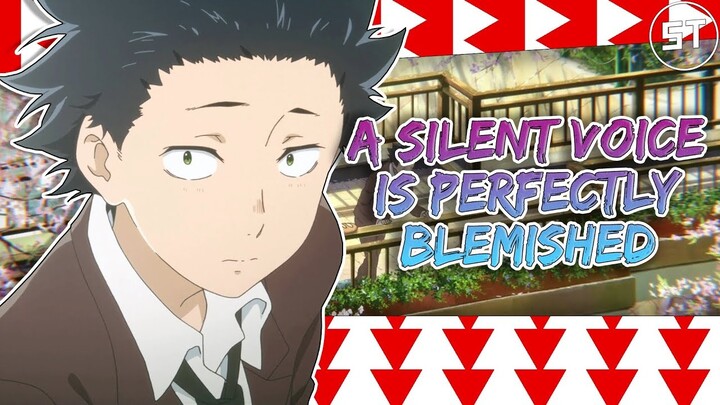 A Silent Voice Is Perfectly Blemished [GIVEAWAY CLOSED]