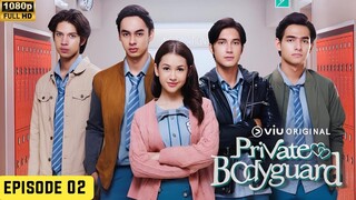 Private Bodyguard - Episode 02 | Alur Cerita Film