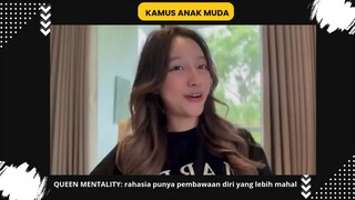 Queen Mentality : Rahasia Punya Pembawaan Diri yang Mahal