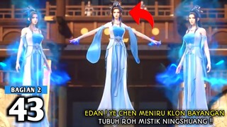 XIANWU DIZUN EPISODE 43 SUB INDO (BAGIAN 2)