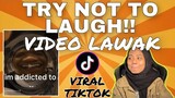 TRY NOT TO LAUGH VIDEO LAWAK TIKTOK!! IM ADDICTED TO 😭 LAWAK GIL4