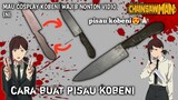 BUAT WEAPON (KOBENI)buat kalian yg mau cosplay kobeni nihh cara buat pisau nyaa