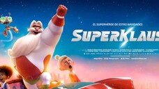 SuperKlaus (2024) - Animation / Comedy / Family / Fantasy