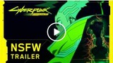 Cyberpunk: Edgerunners â€”NSFW Trailer | Netflix