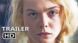 THE GREAT Official Trailer (2020) Elle Fanning, Nicholas Hoult Movie