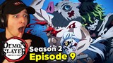 WHERE DID IT ALL GO WRONG?! | Demon Slayer Season 2 Episode 9 REACTION!!