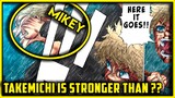HOLY SH*T 😱 TAKEMICHI IS STRONGER THAN ??? | MIKEY VS TAKEMICHI | TOKYO REVENGERS CHAPTER 267