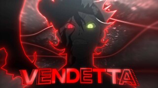 Vendetta I Black Clover [AMV/Edit]