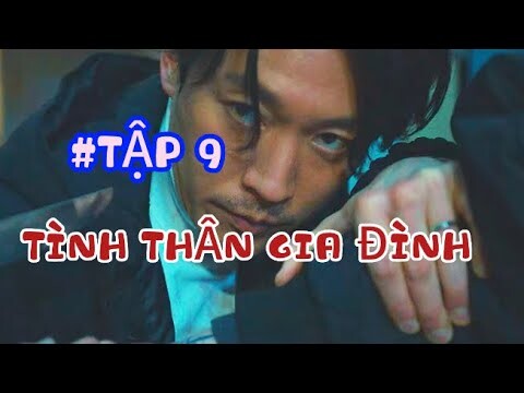 Danh tính thật của hai vợ chồng bị phát hiện = [review phim]: TÌNH THÂN GIA ĐÌNH - TẬP 9