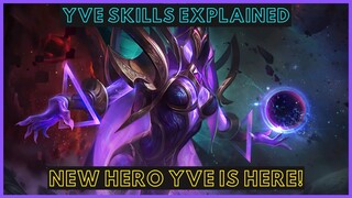 YVE CINEMATIC TRAILER | YVE SKILLS EXPLANATION | YVE MOBILE LEGENDS