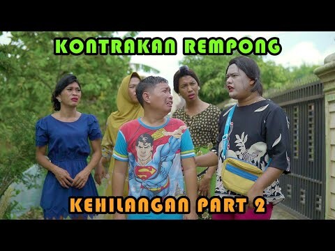 KEHILANGAN PART 2 || KONTRAKAN REMPONG EPISODE  410