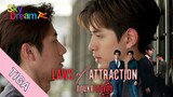 LAWS OF ATTRACTION EPISODE 3 SUB INDO 🇹🇭