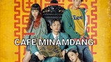 Café Minamdang 2022 •| Episode 2