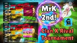 MrK in Clan X Rival Tournament Highlights |  Second place for MrK!!