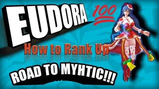 HOW TO USE EUDORA IN RANK GAMES - ROAD TO MYTHIC