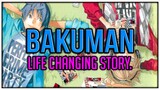 The Anime That Changed My Life (Bakuman)