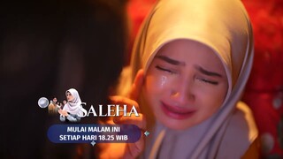 Mulai Malam Ini! Saksikan Sinetron Terbaru SCTV SALEHA pukul 18.25 WIB