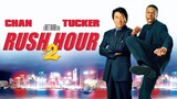 Rush Hour 2 (2001) - Jackie Chan & Chris Tucker Sub Indo