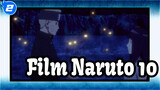 [Film Naruto 10]Potongan Bagian 5_2