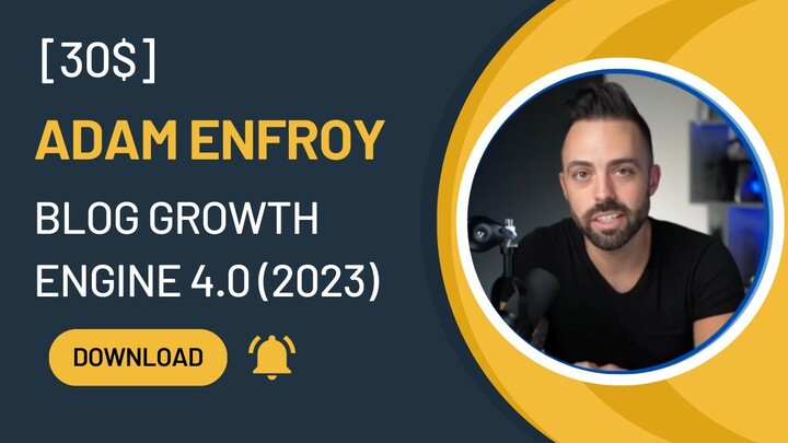[Full Course] Adam Enfroy Blog Growth Engine 4.0