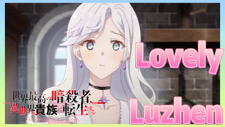 [Reincarnated Assassin]Clips|Lovely Luzhen