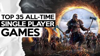 Top 35 Single Player Games For PC,PS4,PS5,SWITCH,XB1,XSX