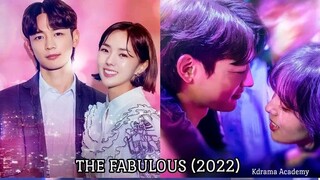 (SUB) THE FABULOUS (2022) EPISODE 1