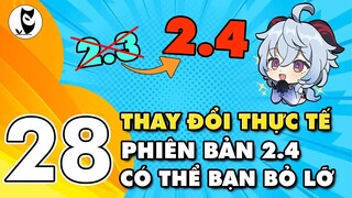 28 Thay Đổi Thực Tế Trong Update 2.4 Có Thể Bạn Đã Bỏ Lỡ | Update Lại Rương Hiếm | Lướt Ayakaa Mona