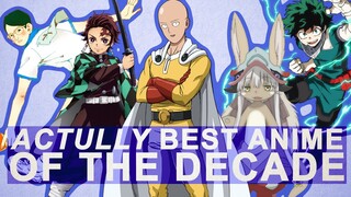 What's ACTUALLY the Best Anime of The Decade
