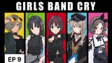 Anime GIRLS BAND CRY(EP9)