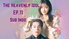 The Heavenly Idol Ep.11 Sub Indo