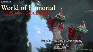 World of Immortal Eps 08-13 Sub Indo