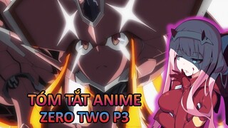 [ Tóm Tắt Anime ] Zero Two - Huền Thoại Của Những Huyền Thoại Ko Xem Phí Đời Phần 3 / Tau Ten Ace