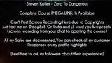 Steven Kotler Course - Zero To Dangerous download