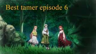 Yuusha Party wo Tsuihou sareta Beast Tamer episode 6 sub indo