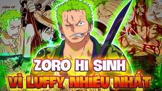 ZORO HI SINH VÌ LUFFY NHIỀU NHẤT?! | NHỮNG NGƯỜI TỪNG HI SINH VÌ LUFFY