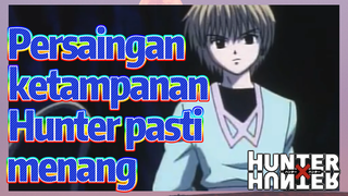 Persaingan ketampanan Hunter pasti menang