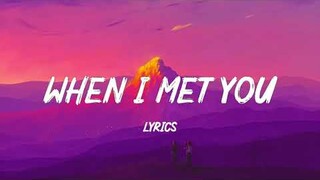 Lyric When I Met You & The One That Got Away ~ Chill Mix