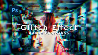 เพิ่มเอฟเฟคจอเสียเท่ๆให้ภาพด้วย Glitch Effect | Adobe Photoshop