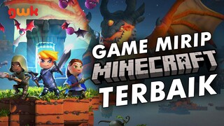 5 Game Mirip Minecraft Terbaik!