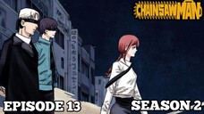 ALUR CERITA ANIME CHAINSAWMAN SEASON 2 EPISODE 13 - (Chapter 70-72)