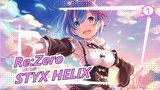 Re:Zero
STYX HELIX_1