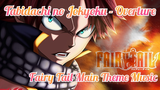 Tabidachi no Jokyoku - Overture:『Fairy Tail Main Theme』🎶|Haruto Music 🎧