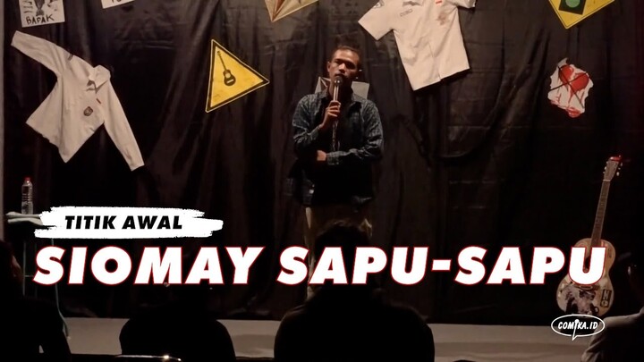 Siomay Sapu-Sapu - Stand Up Comedy Show Titik Awal Oleh Andy Permana