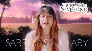 Isabella's Lullaby - The Promised Neverland | Léa Yuna Cover